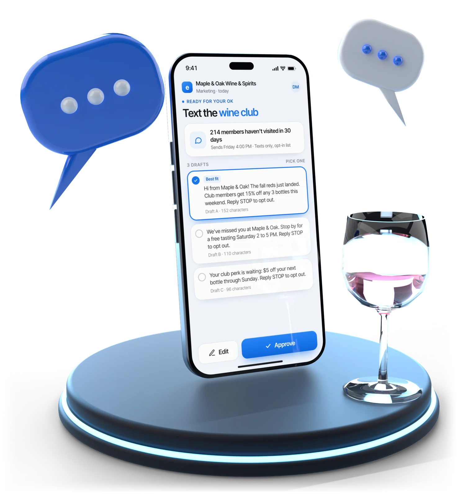 A phone showing three drafted texts to 214 wine club members who have not been in lately, each with an opt-out line and an Approve button, next to two speech bubbles and a glass of rosé