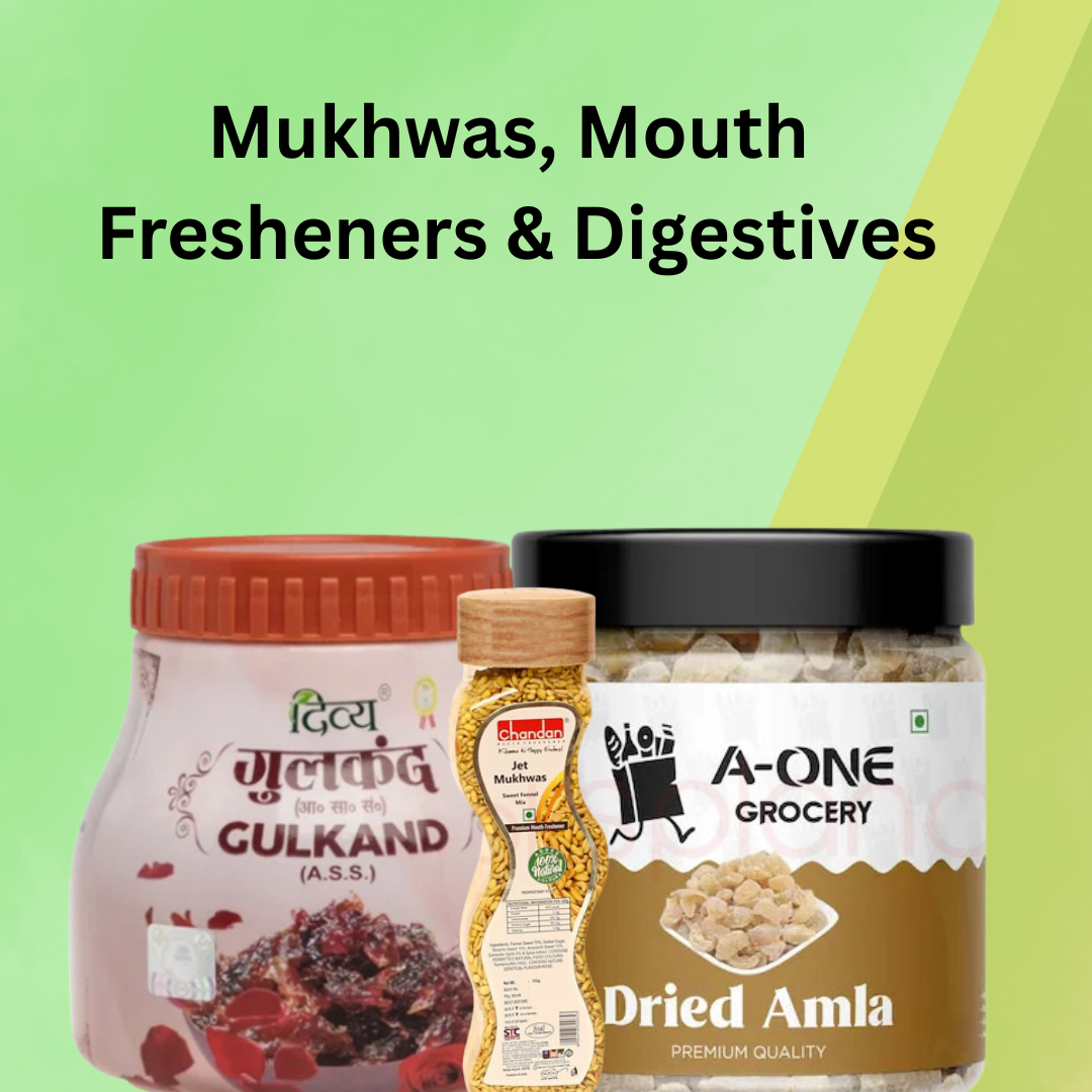 Mukhwas, Mouth Fresheners & Digestives